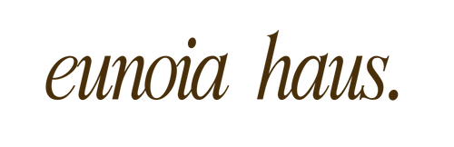 eunoia haus.
