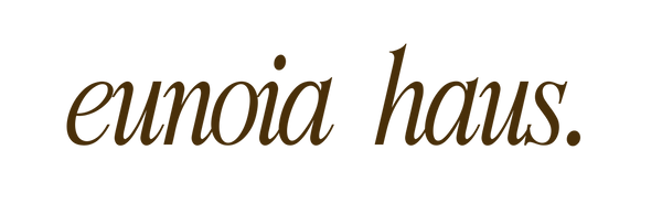 eunoia haus.